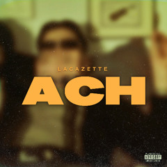 Lacazette - ACH, CBH