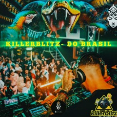 KILLERBLITZ - DO BRASIL (SALA OSHUN)
