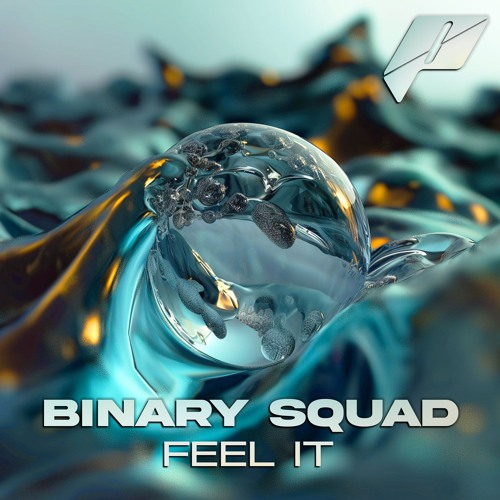 Binary Squad - Feel It [FREE DL]