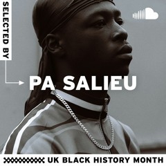 UK Black History Month: Selected By ... Pa Salieu
