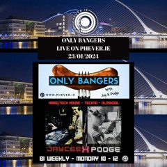 ONLY BANGERS on PHEVER TV (23 01 24)