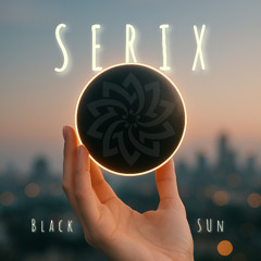 Serix - Black Sun (Freedownload)