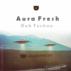 Aura Fresh Special @ Electrocat - Tilos Radio 17.01.2021.