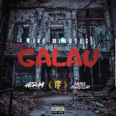 Galau - Sahrul Ubaidillah x Herumi x rafli ferdi