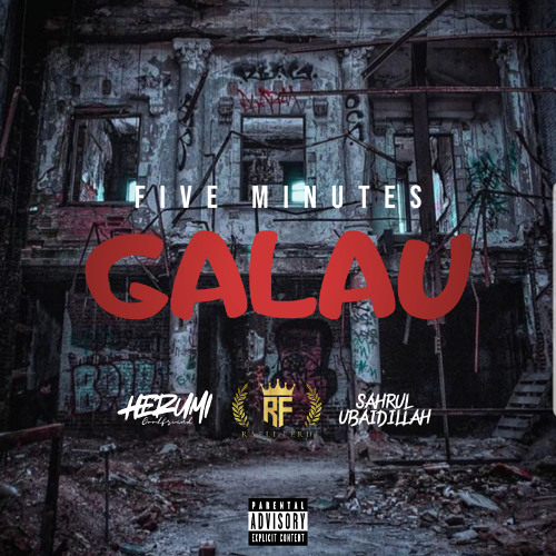 Galau - Sahrul Ubaidillah x Herumi x rafli ferdi