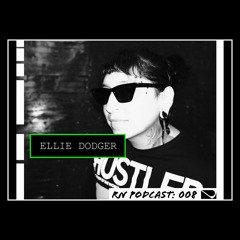 Required Noise // Podcast 008 - Ellie Dodger