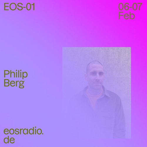 EOS Radio Philip Berg 07.02.2021