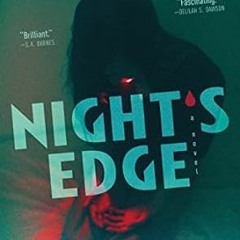 ☘[Read-Download] PDF Night's Edge ☘