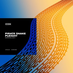 Pirate Snake, Pleight - Morning Light
