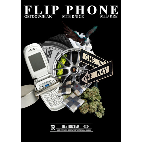 FlipPhone - Getdough AK x MTB DNice x MTB Dre(Prod By HoodWill)