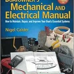 Read EPUB 📕 Boatowner's Mechanical and Electrical Manual: How to Maintain, Repair, a