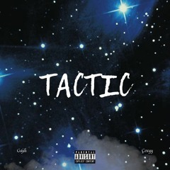 Tactic (ft. Coxyy)