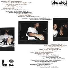 a BLENDED mix v9 : LIVE from (All My Friends @ Parable) [Hip-Hop, R&B, Dance, Edits]