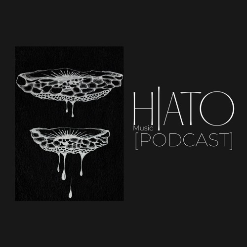 HIATO MUSIC PODCAST 002 - MILA JOURNÉE