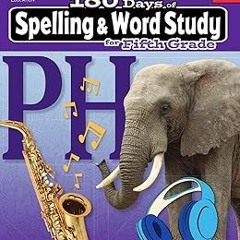 )% 180 Days of Spelling and Word Study: Grade 5 - Daily Spelling Workbook for Classroom and Hom