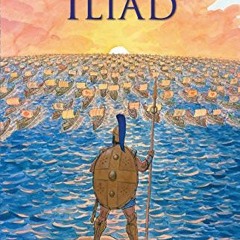 View [EPUB KINDLE PDF EBOOK] The Iliad by  Gareth Hinds &  Gareth Hinds 📰