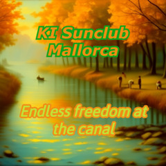 Endless freedom at the canal - KI Sunclub Mallorca