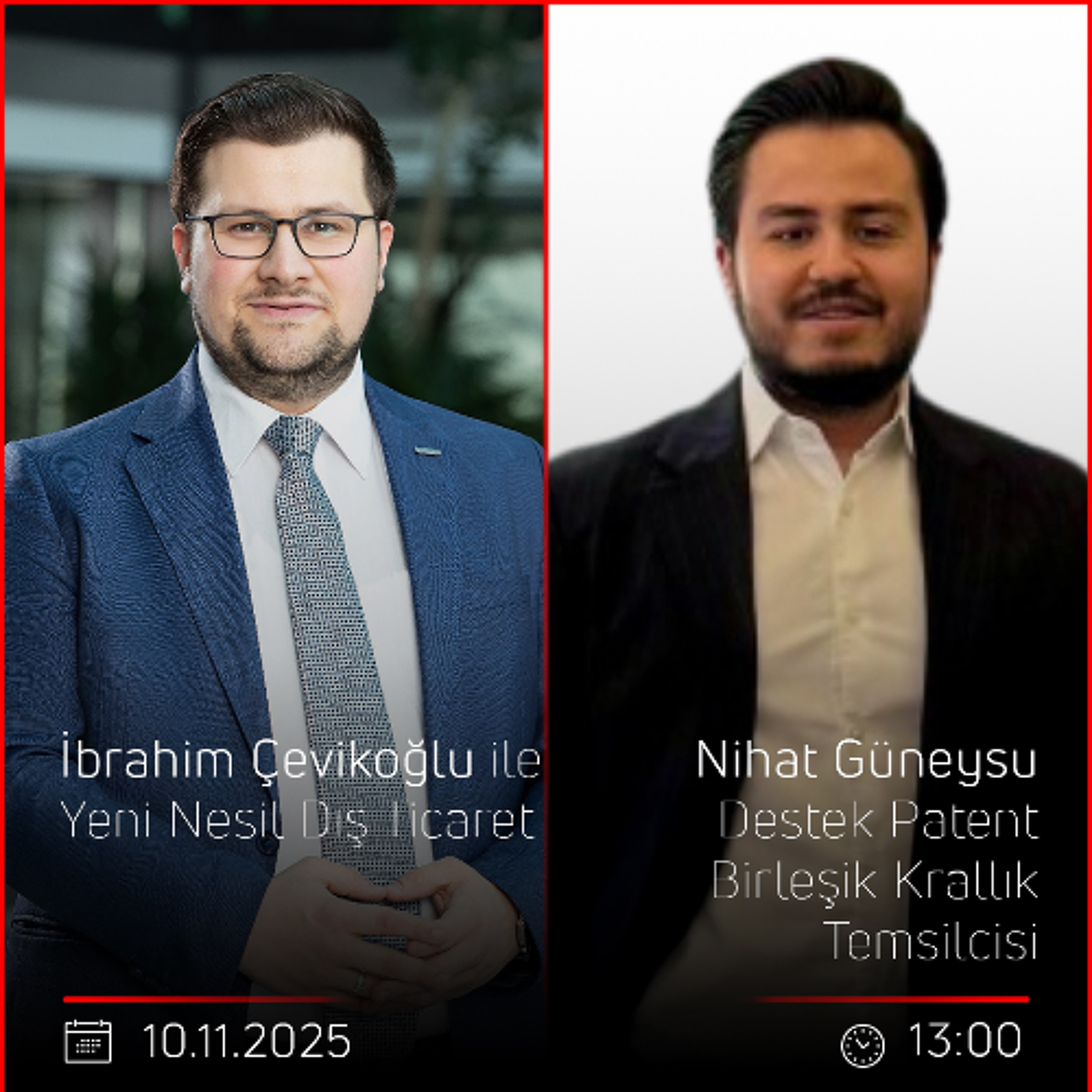 Nihat Güneysu – İbrahim Çevikoğlu ile Yeni Nesil Dış Ticaret