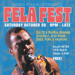 Fela Fest (MauMau Sets 1 & 2)
