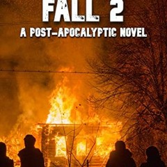 [GET] [PDF EBOOK EPUB KINDLE] INDIANA FALL 2 (In The October Fall World) by  Michael McDonald,Karen