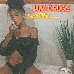 +Luv_Drugs+2-@Shoottah_ 🍁♡