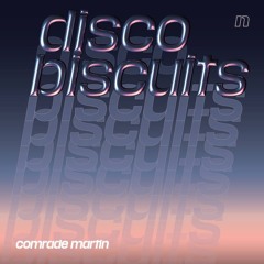 MOTZ Premiere: Comrade Martin - Disco Biscuits [Nikola003]
