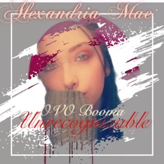 OVO Booma-Unrecognizable @AlexandriaMae (Official Audio)2023