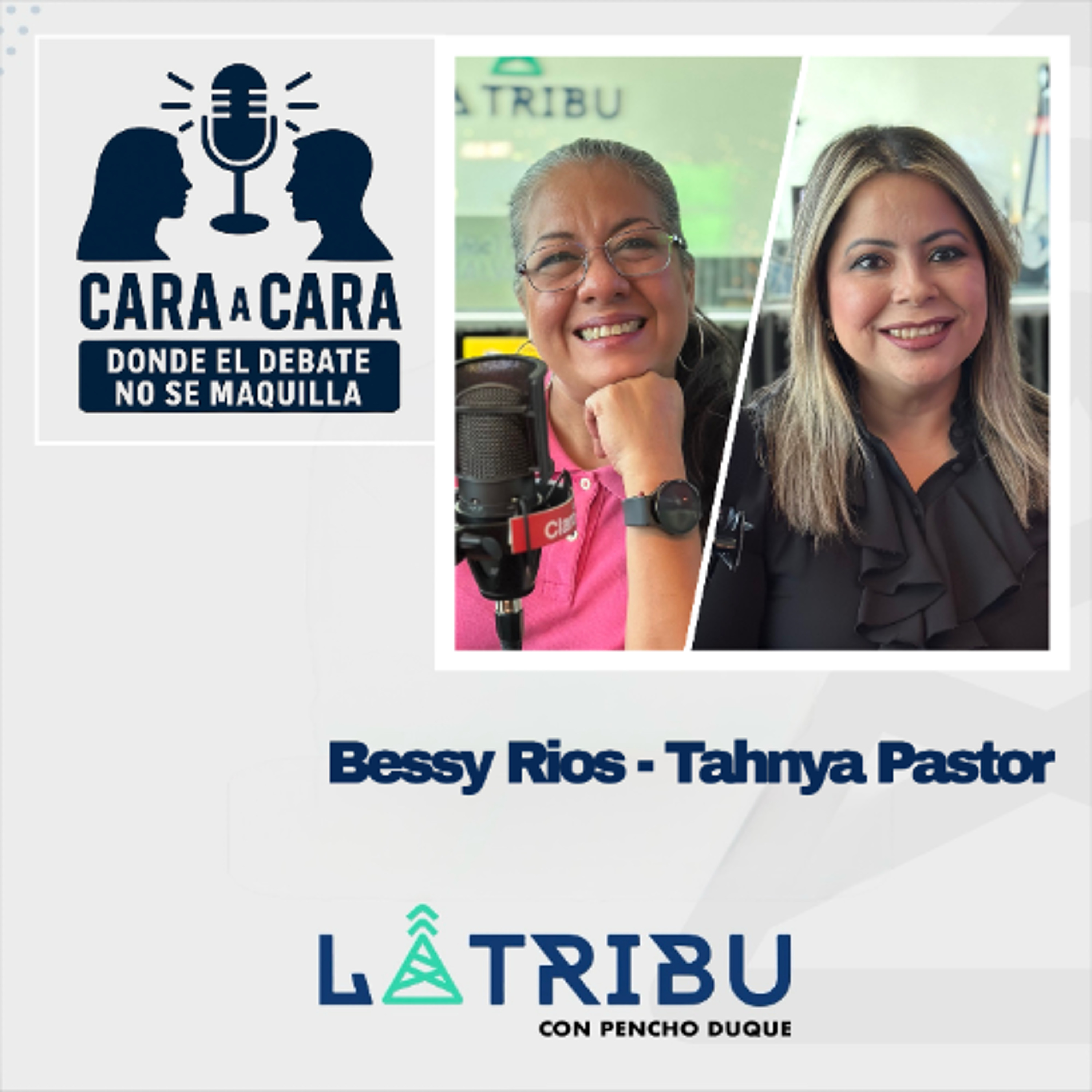 Bessy Ríos y Tahnya Pastor - Abogadas y Analistas (Cara a Cara)