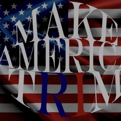 MAKING AMERICA TRIM