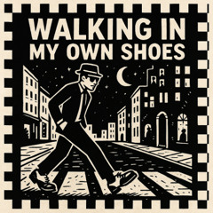 My Own Shoes - Ska