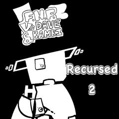 Recursed 2 (instrumental) - Fnf Dave And Bambi Fantrack - Song by Mossysox