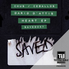 TB Premiere: Chus & Ceballos, Dario D'Attis - Heart Of Glitter [Saved Records]
