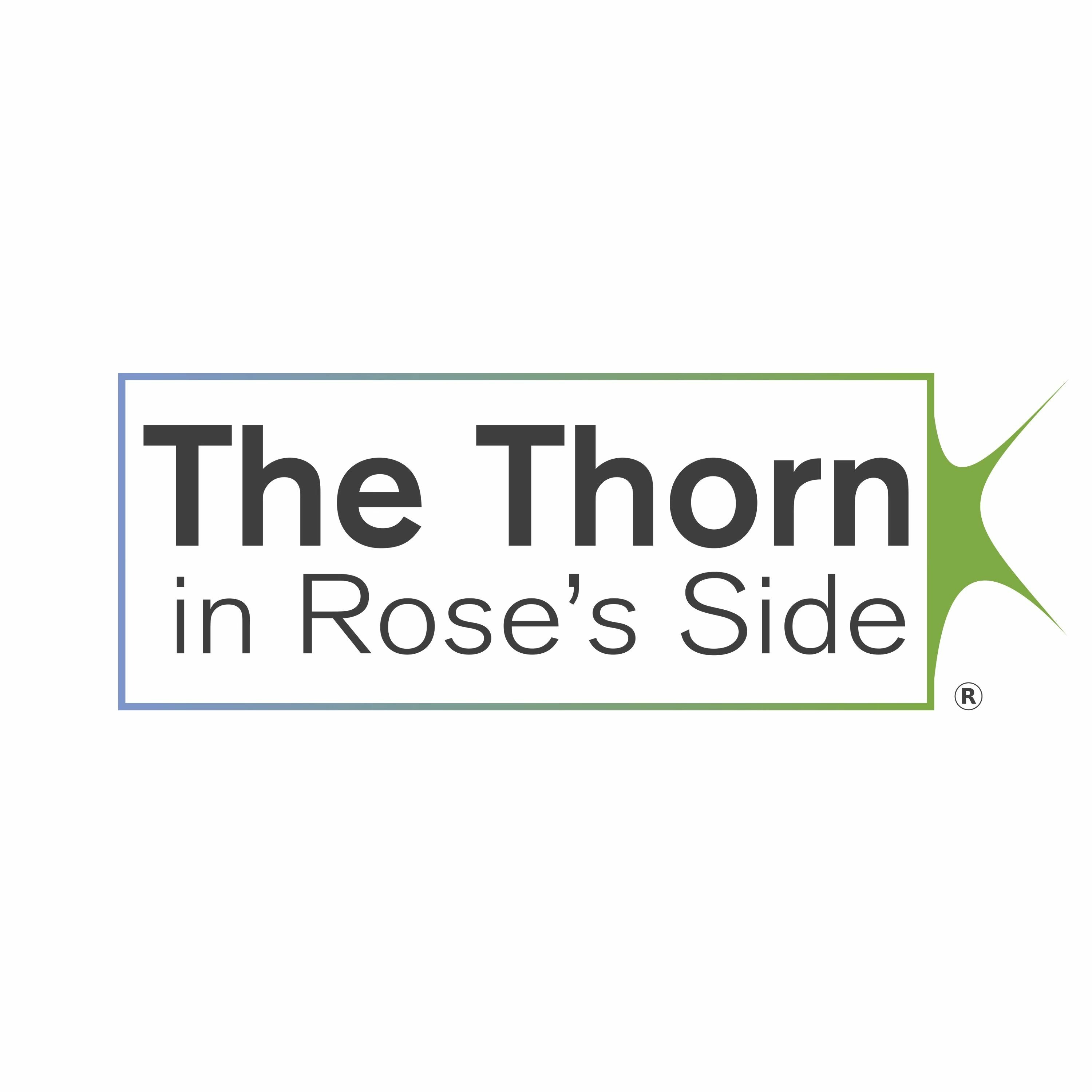 The Thorn in Rose\'s Side