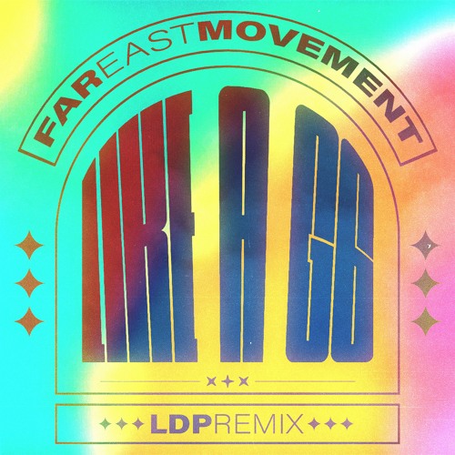 FAR EAST MOVEMENT - LIKE A G6 (LDP REMIX)