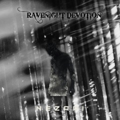 NEZARI.VOID - RAVENIGHT DEVOTION