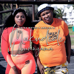Makudede Ubumnyama (feat. Anelisa N)