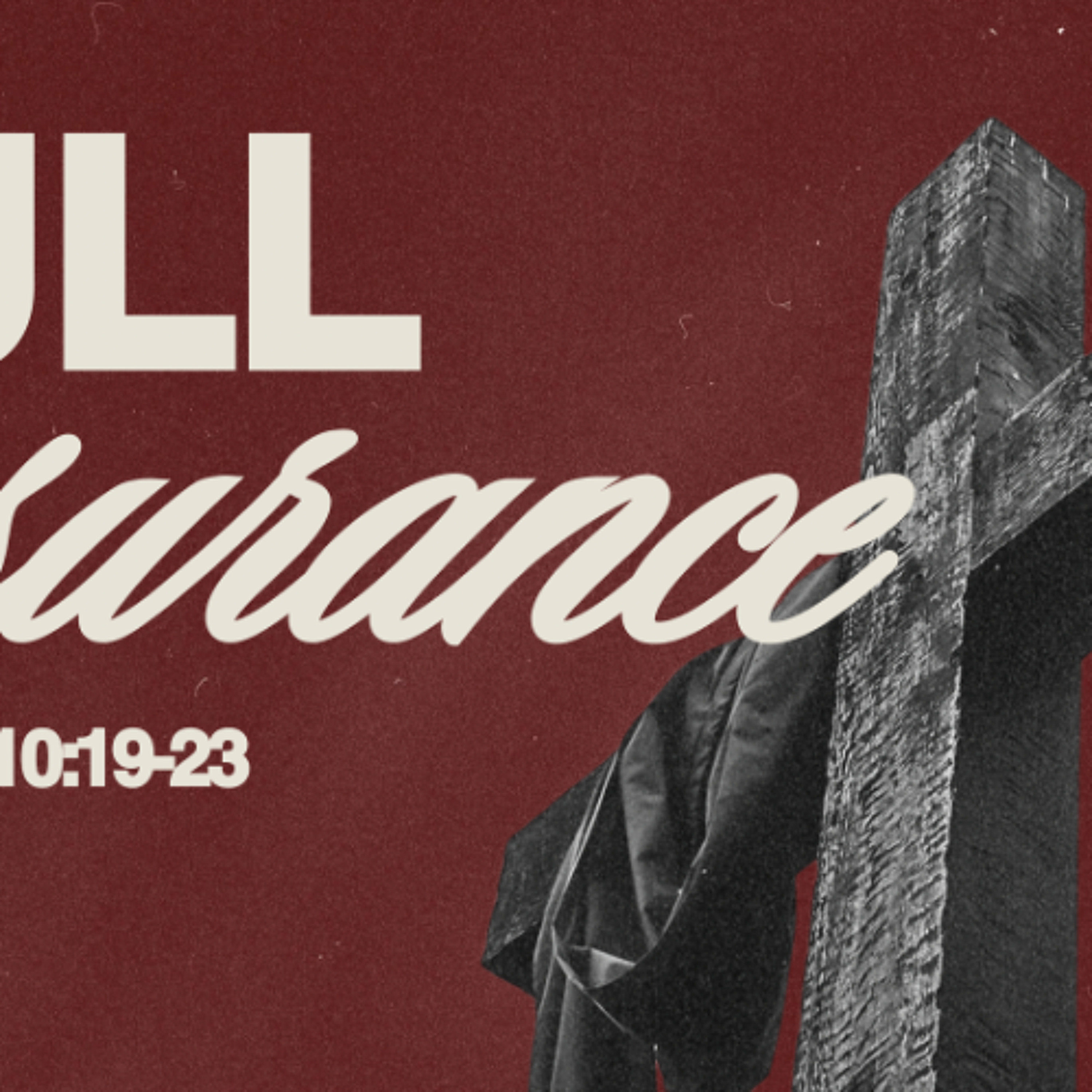 Full Assurance | Good Friday 2026 | Hebrews 10:19-23 episode artwork