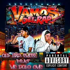 VAMOS DEL RAP (feat. Mc Rolo gmc)