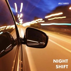 Night Shift