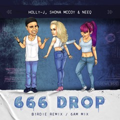 666 Drop (b1rdie 6AM Mix) [Techno]