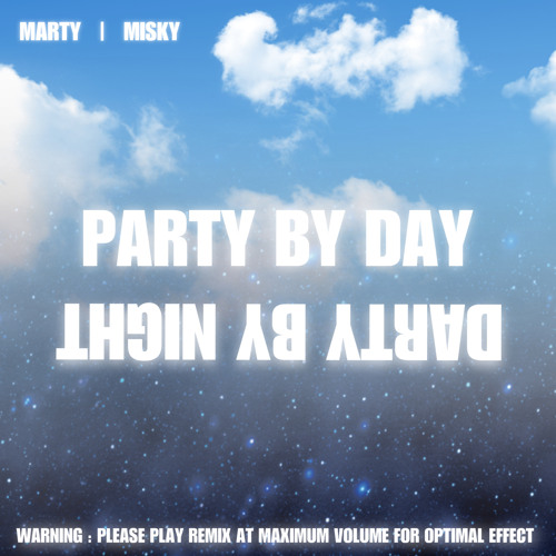 Darty By Day Party By Night