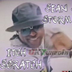 Sean Storm - Itch Scratch - Hard Breakage Riddim UKTunedInMix