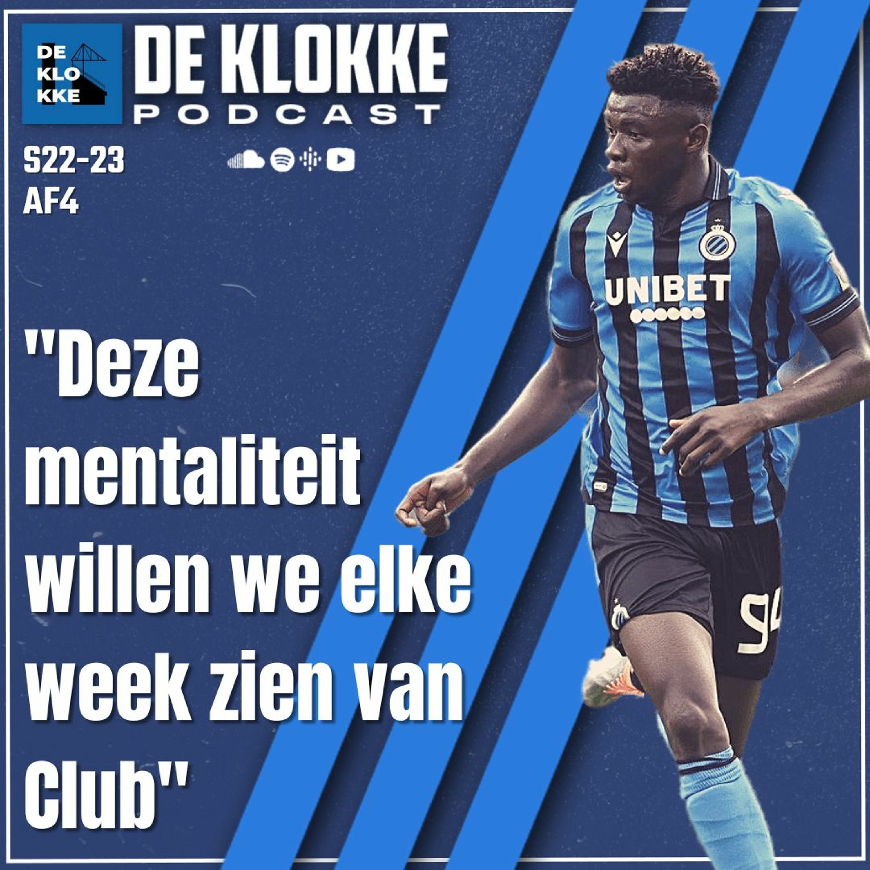 De Klokke S22-23 E4 "Deze mentaliteit willen we elke week zien van Club" episode artwork