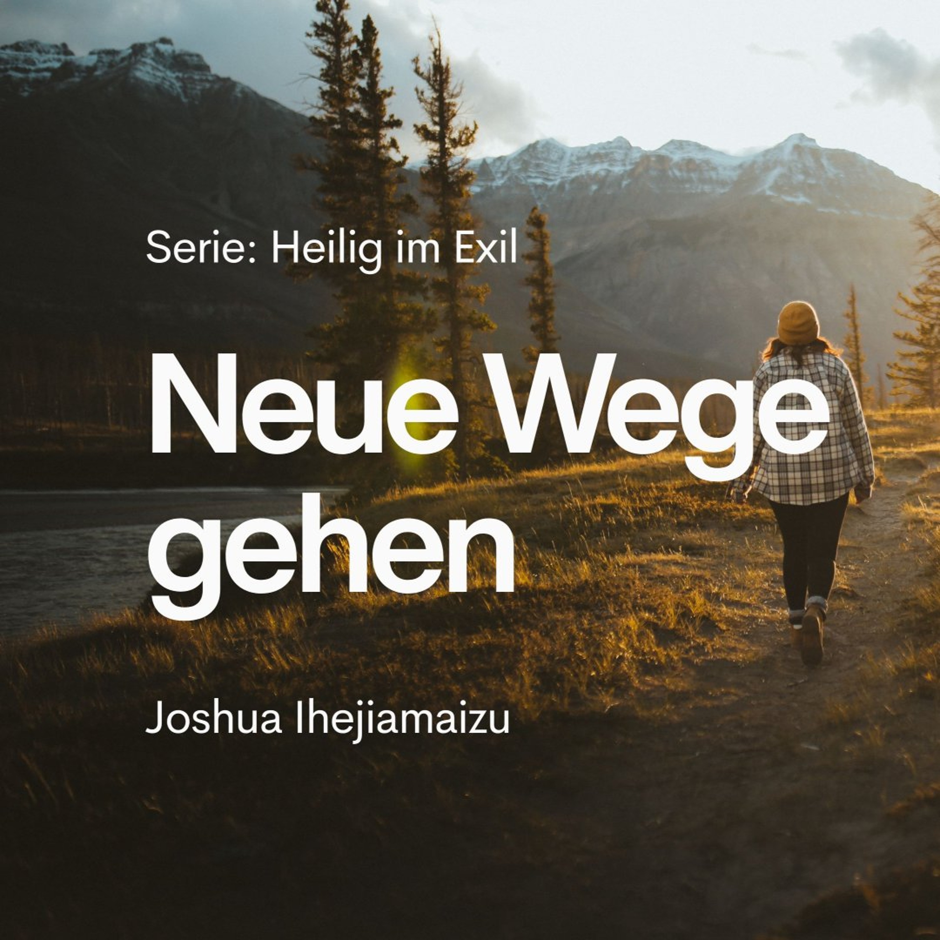 Neue Wege gehen | Breaking the Mold - Joshua Ihejiamaizu episode artwork