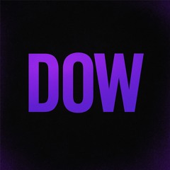 DOW!