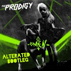 The Prodigy - Omen (Alterated Bootleg)