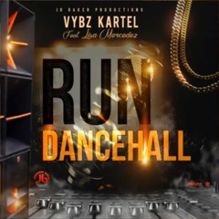 Vybz Kartel x Lisa Mercedes - Run Dancehall _ Apr 2020