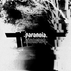 .PARANOIA. (prod. sketchmyname)