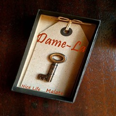Dame-La (feat. Malate)