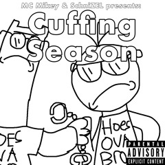 Cuffing Season Intro